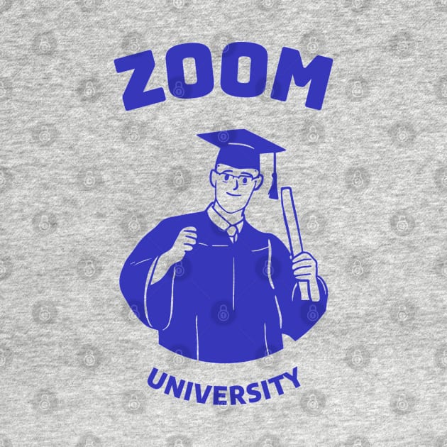 Zoom university - Class of 2020 by All About Nerds